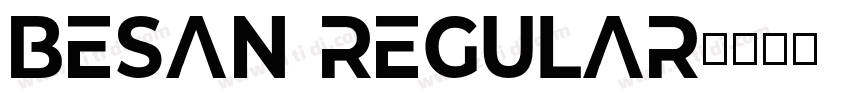 BESAN Regular字体转换